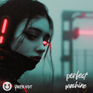 Perfect Machine (Naski Remix)