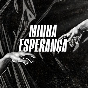 minha esperança