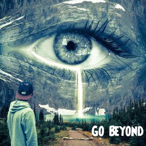 Go beyond