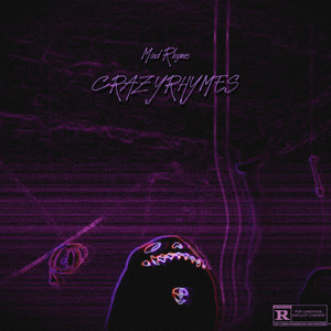 Crazyrhymes #5 (Explicit)