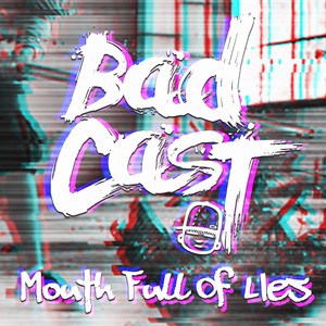 Mouth Full of Lies (Explicit)