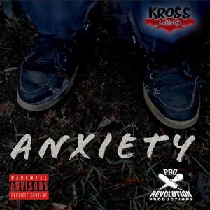 Anxiety E.P Vol 1 (Explicit)