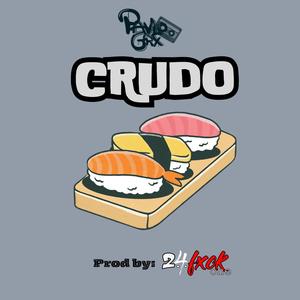 Crudo (feat. Fxckone)