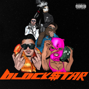 Blockstar (Explicit)