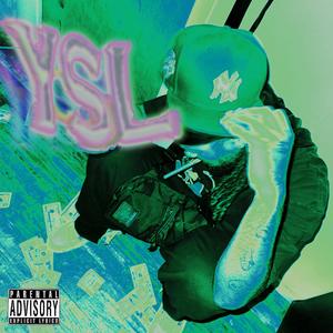 Ysl (Explicit)