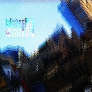 talk2me (feat. Shyburial & erdo) (Explicit)