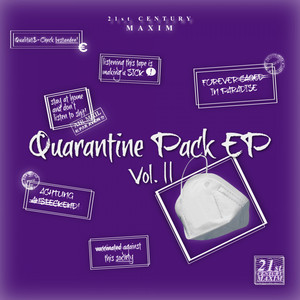 Quarantine Pack EP Vol. II (Explicit)