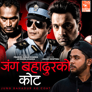 Jung Bahadur Ko Coat