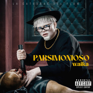 Parsimonioso (Explicit)