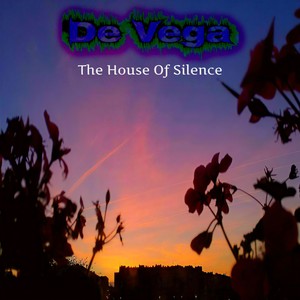 The House Of Silence