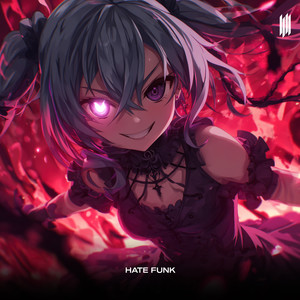 HATE FUNK (ULTRA SLOWED|Explicit)