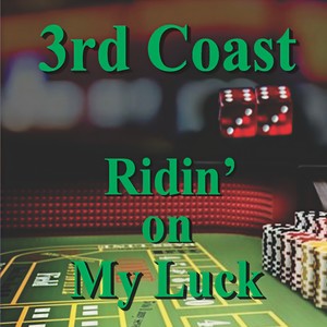 3rd Coast - Can't You See