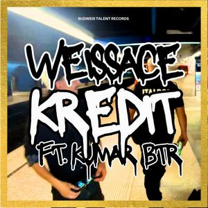 Kredit (feat. KUMAR BTR)