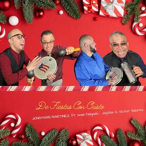 De Fiestas Con Cristo (feat. Isael Delgado, Jaysax & Victor Adorno)