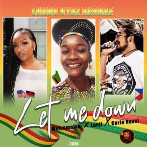 Let me down! (feat. Lanji & Carlo Russi)