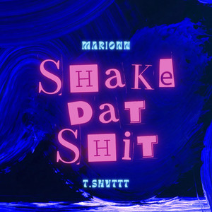 Shake Dat **** (Explicit)