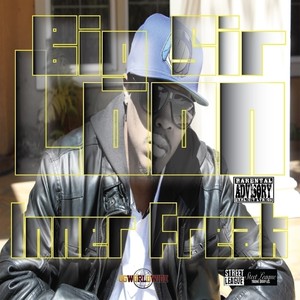 Inner Freak (Explicit)