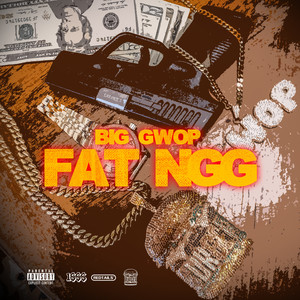 Fat Ngg (Explicit)