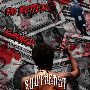 Do Better (Explicit)