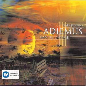 Adiemus III - Dances Of Time