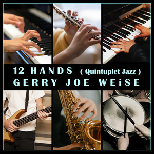 12 Hands (Quintuplet Jazz)