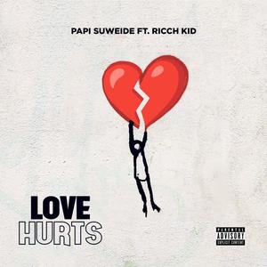 Love hurts (feat. Ricch kid) [Explicit]