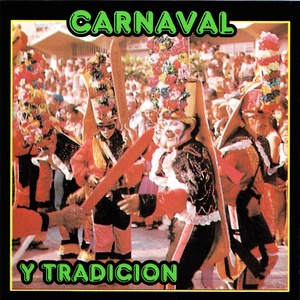 Carnaval y Tradición