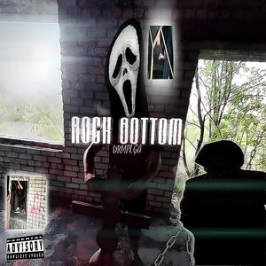 Rock Bottom (Explicit)