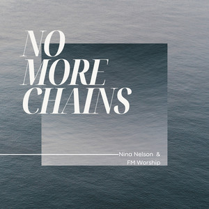 No More Chains