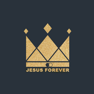 Jesus Forever