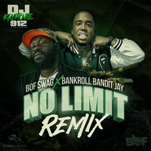 No Limit (feat. BOF Swag & Bankroll Bandit Jay) [Remix] [Explicit]