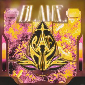 BLAME ME! (Explicit)