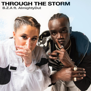 Through the Storm (Explicit)