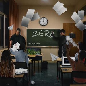 Zéro(feat. Axel) (Explicit)