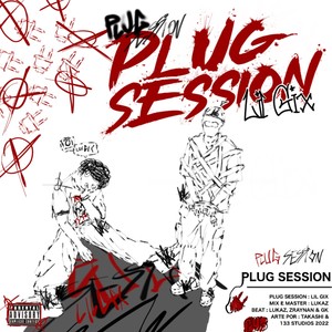 Plug Session (Explicit)