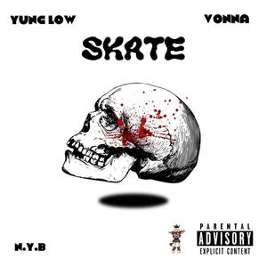 Skate (feat. Vonna) (Explicit)