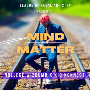 Mind over Matter (Explicit)