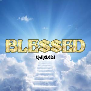Blessed (Explicit)