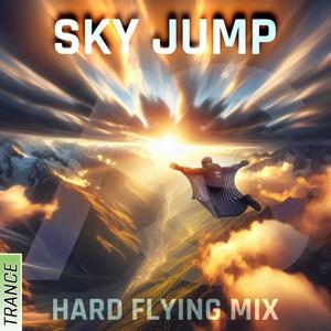 Sky Jump (Hard Flying Mix)