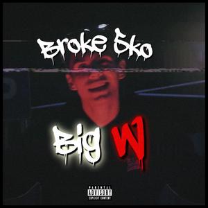 Big W (Explicit)