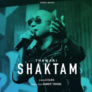 SHAKTAM (feat. CHANG)