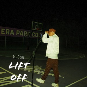 Lift Off (Explicit)