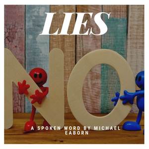 Lies (Explicit)