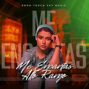 Me encantas (Explicit)