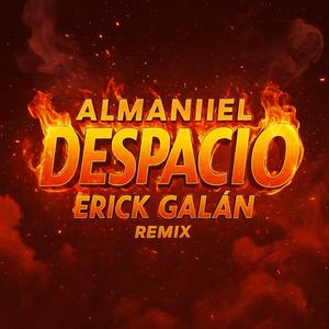 Despacio (feat. Erick Galan) (Remix)