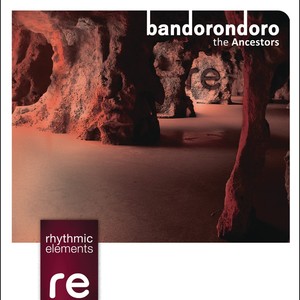 bandorondoro - Ancestors