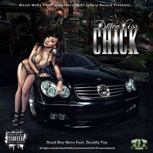 Down Ass Chick (feat. Double Tap)  (Single) (Remix)