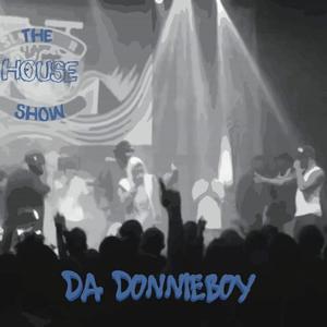 The House Show (Explicit)
