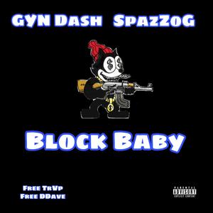 Block Baby (Explicit)