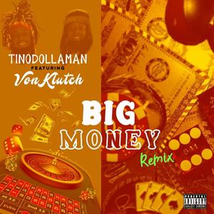 Big Money (Remix|Explicit)